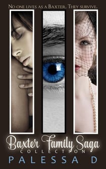 Baxter Family Saga Collection, Books 1-3 - Baxter Family Saga, #0