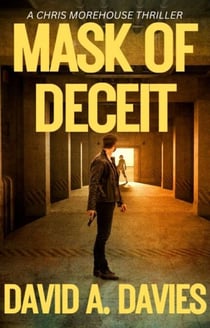 Mask of Deceit - Chris Morehouse, #2
