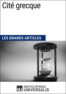 Cité grecque - Les Grands Articles d'Universalis