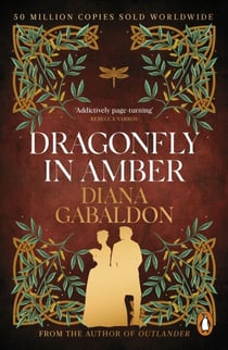Dragonfly In Amber - The spellbinding Scottish historical romance from the epic, bestselling series