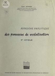 Étude expérimentale des processus de verbalisation écrite de l'information visuelle dans une classe du premier cycle de l'enseignement secondaire