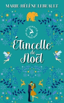 Étincelle de Noël - Université du Pôle Nord, #5