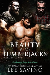 Beauty and the Lumberjacks - Bad Boy Heroes, #3