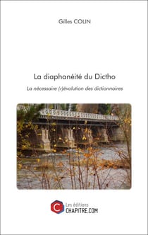 La diaphanéité du Dictho