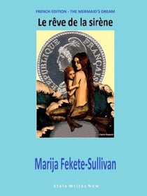 Le rêve de la sirène - Sailing  Books, #3