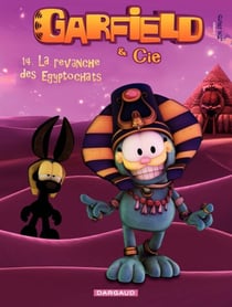 Garfield & Cie – tome 14 - La revanche des Egyptochats