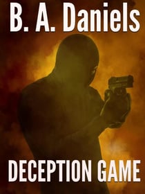 Deception Game - A Raiford Jones Novel, #1