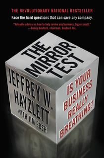 The Mirror Test - Is Your Business Really Breathing?