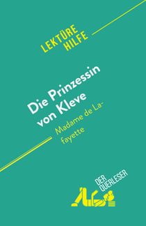 Die Prinzessin von Kleve - von Madame de Lafayette