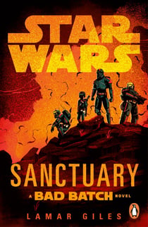 Star Wars: Sanctuary - Perfect for fans of The Bad Batch!