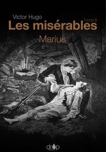Les Misérables - Tome 3 — Marius
