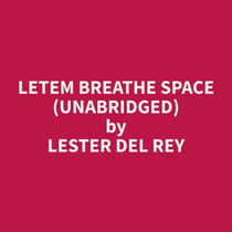 Letem Breathe Space (Unabridged)