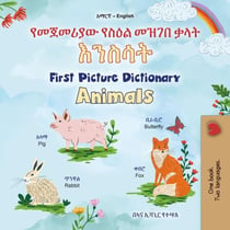 ??????? ???? ???? ??? ????? First Picture Dictionary Animals - Amharic English Bilingual Collection