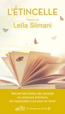L'Étincelle : préface de Leïla Slimani