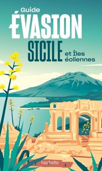 Sicile Guide Evasion - Iles Eoliennes