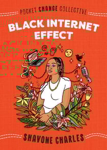 Black Internet Effect