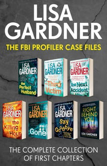 The FBI Profiler Case Files - The Complete Collection of First Chapters