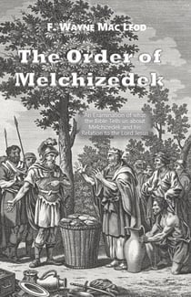 The Order of Melchizedek