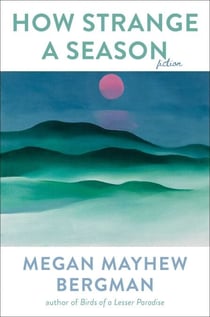 How Strange a Season - Fiction