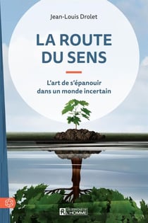 La route du sens - ROUTE DU SENS -LA -NE [NUM]