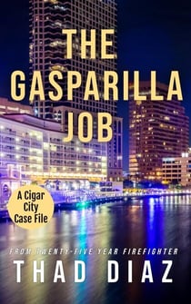 The Gasparilla Job - Cigar City Case Files, #2