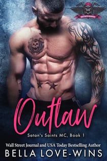 Outlaw - Satan's Saint MC, #1