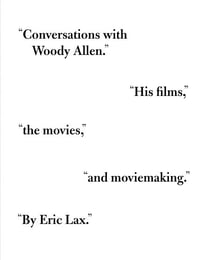 Conversations with Woody Allen - His Films, the Movies, and Moviemaking