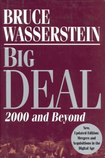 Big Deal - Mergers and Acquisitions in the Digital Age