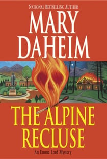 The Alpine Recluse - An Emma Lord Mystery
