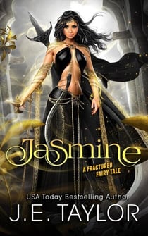 Jasmine - Fractured Fairy Tales, #8