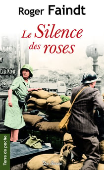Le Silence des roses