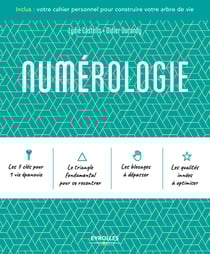 Numérologie - Inclus : votre cahier personnel pour construire votre arbre de vie