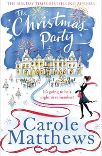 The Christmas Party - The festive, feel-good rom-com from the Sunday Times bestseller