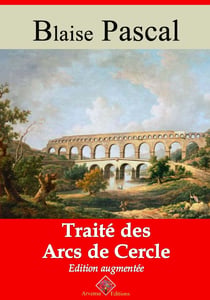 Traité des arcs de cercle – suivi d'annexes - Nouvelle édition 2019