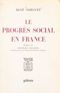 Le progrès social en France - Évolution ou révolution