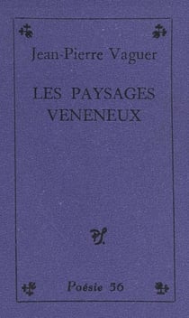 Les paysages vénéneux