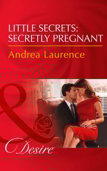 Little Secrets: Secretly Pregnant