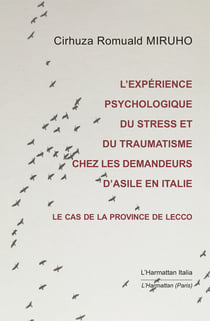 L'expérience psychologique du stress et du traumatisme chez les demandeurs d'asile - Le cas de la province de Lecco