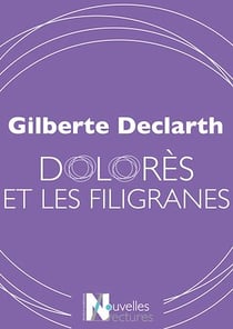 Dolorès et les filigranes