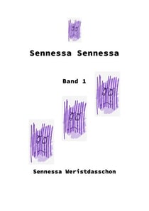 Sennessa Sennessa - Band 1