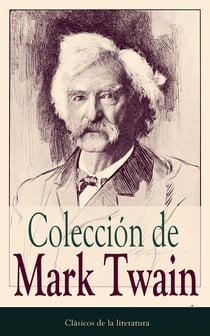 Colección de Mark Twain - Clásicos de la literatura