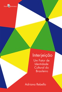 Interjeição - Um Fator de Identidade Cultural do Brasileiro