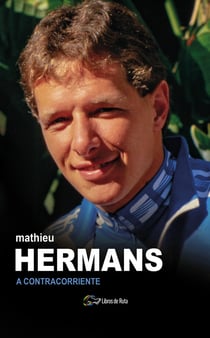 Mathieu Hermans - A contracorriente