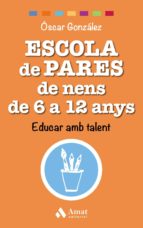 Escola de pares de nens de 6 a 12 anys - Educar amb talent