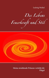 Des Lebens Feuerkraft und Stil - Meine strahlende Präsenz verleiht dir Flügel