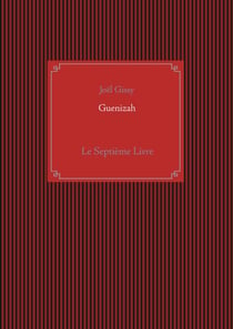 Guenizah - Le Septième Livre