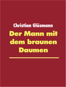 Der Mann mit dem braunen Daumen