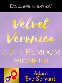 Velvet Veronica - Soft Femdom Pioneer
