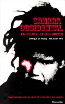 Sahara Occidental - Un peuple et ses droits