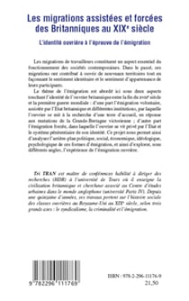 Les migrations assistées et forcées des Britanniques au XIX e siècle - L'identité ouvrière à l'épreuve de l'émigration